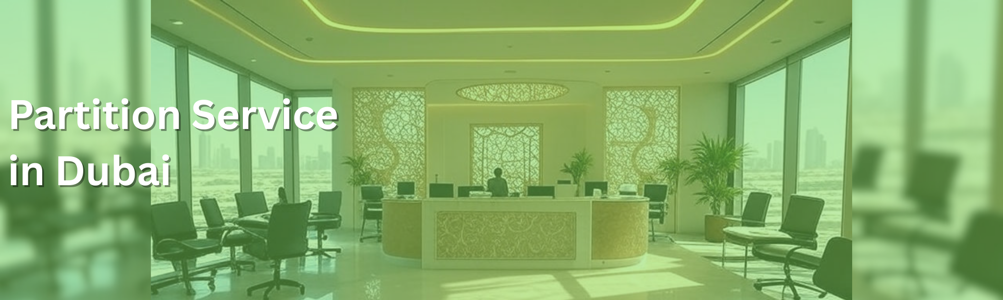 Partition Service in Dubai
