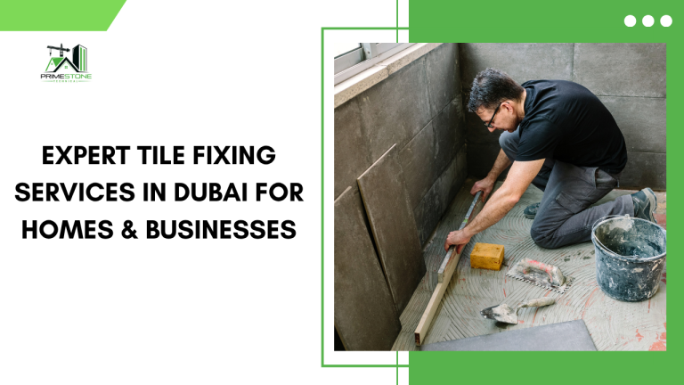 Tile Fixing Services Dubai